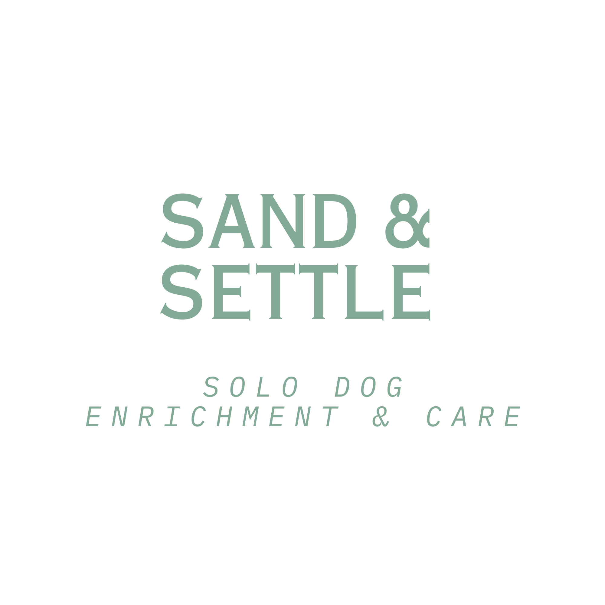 Sand & Settle — Solo Dog Enrichment & Care